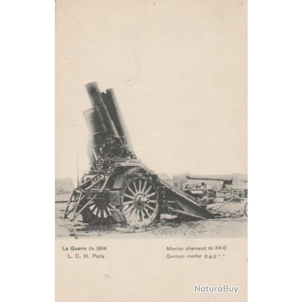 CPA - LA GRANDE GUERRE 1914 - ARTILLERIE ALLEMANDE - MORTIER DE 420