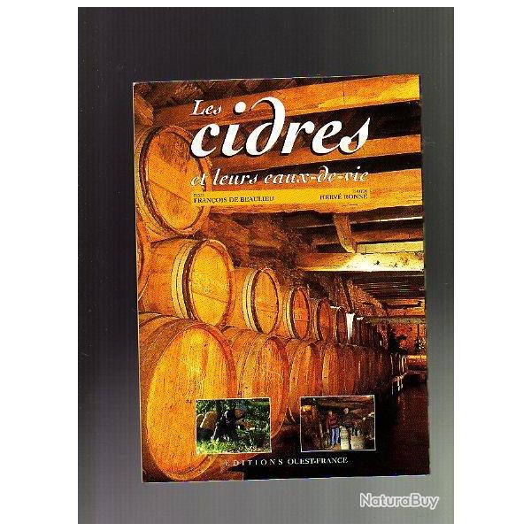 les cidres et leurs eaux de vie de fran�ois de beaulieu
