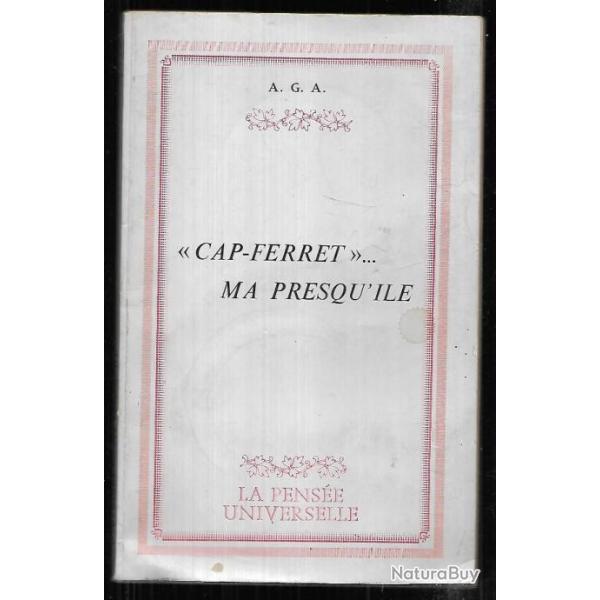 cap-ferret ma presqu'ile a.g.a. bassin d'arcachon