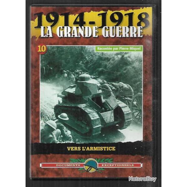 1914-1918 la grande guerre , vol 10 vers l'armistice , ann�e 1918 dvd