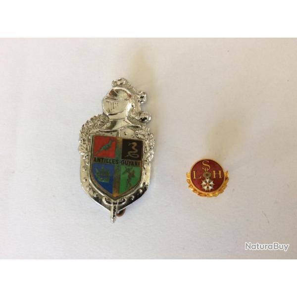 lot de 2 insignes - 1 Gendarmerie Antilles-Guyane & 1  St� des membres de la L�gion d'Honneur