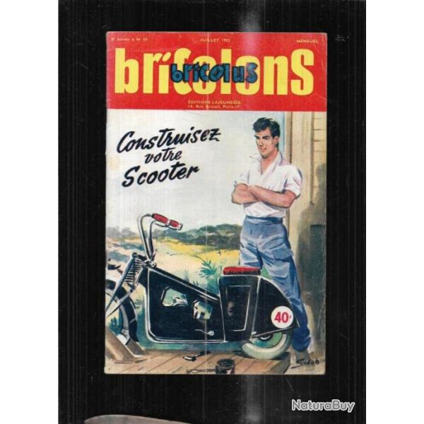 bricolons bricolus 59 construisez votre scooter , remise � neufs si�ges de jardins pliants, reliure