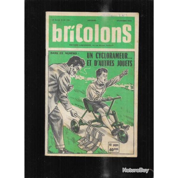 bricolons 100 d�cembre 1955  cyclorameur et d'autres jouets, billard golf, table des mati�res 1955