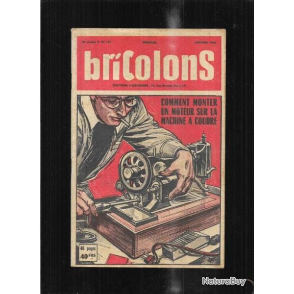 bricolons 101 janvier 1956 construire une chemin�e rustique, table am�ricaine, planeur , guide chien