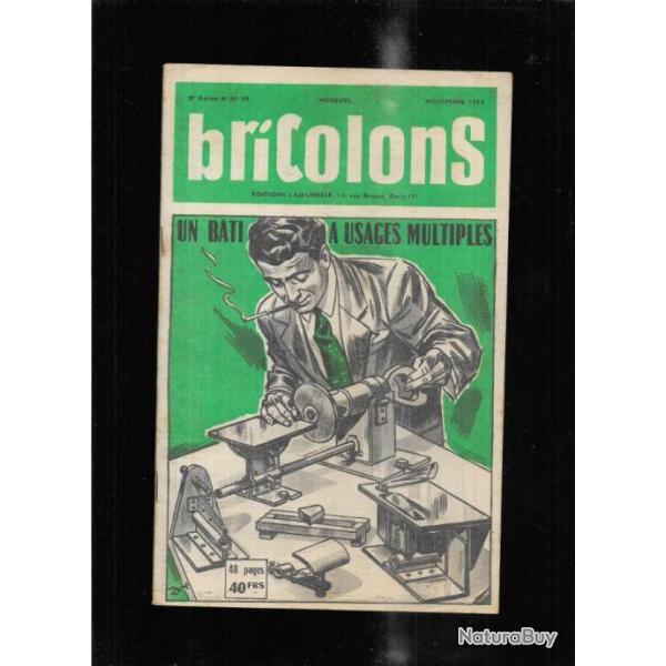 bricolons 99 novembre 1955 , bati � usage multiple, affutage plane menuisier, moteur � gaz , coffre