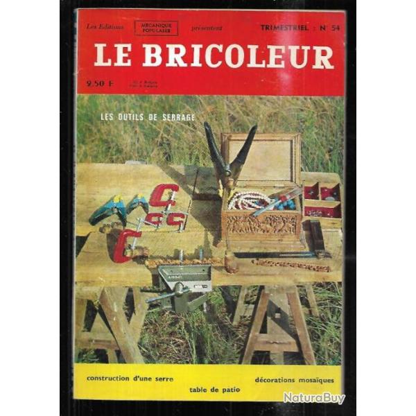 le bricoleur 54 par m�canique populaire 1967 , b�lier hydraulique, fabriquer vos cuill�res p�che