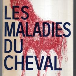 les maladies du cheval de g.pommier