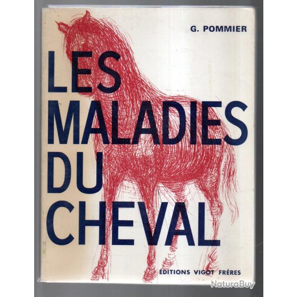 les maladies du cheval de g.pommier