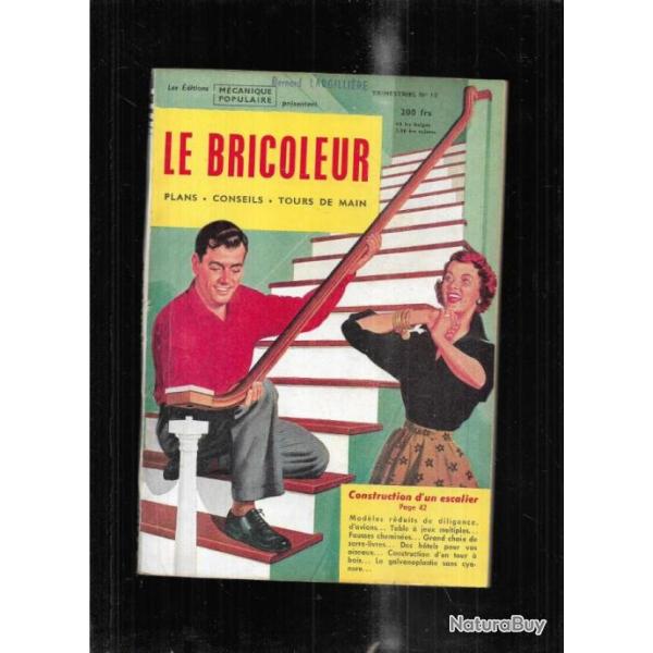 le bricoleur 10 par m�canique populaire 1956, table de jeux multiples, fausses chemin�es, jouets