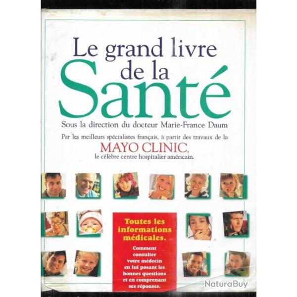le grand livre de la sant� sous la direction du docteur marie-france daum