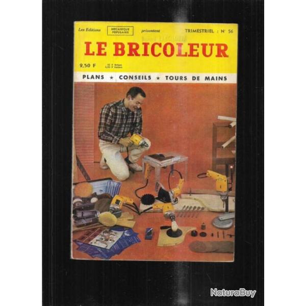 le bricoleur 56 par m�canique populaire 1967 ,ferronnerie ornementale, mobilier, cordages , noeuds