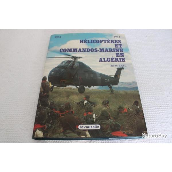 H�licopt�res et commandos-marine en Alg�rie 1954-1962