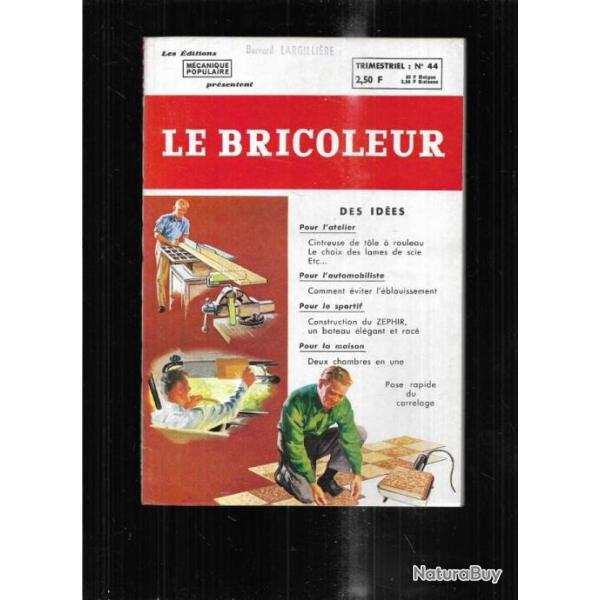 le bricoleur 44 par m�canique populaire 1964, mobilier , dorure, construire le z�phir, leurre chasse