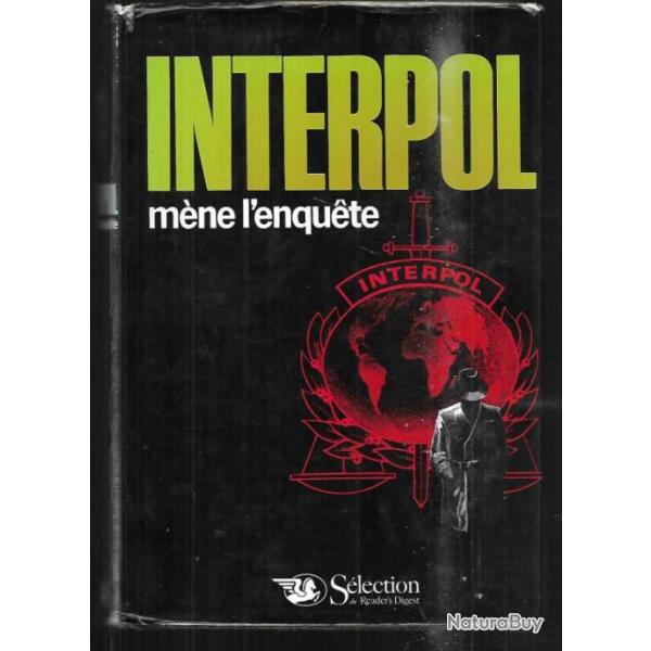 interpol m�ne l'enqu�te pr�face charles exbrayat