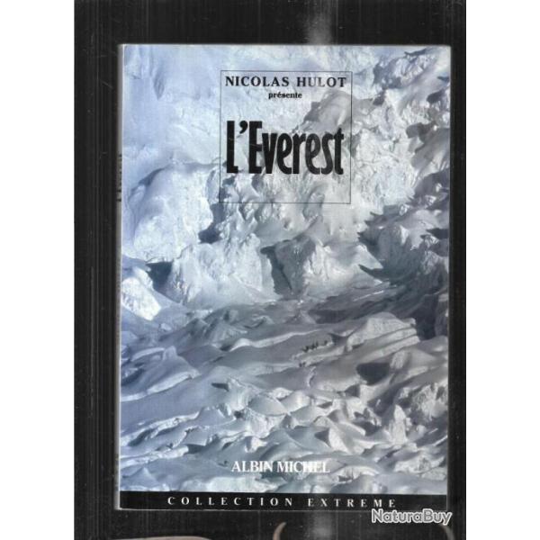 nicolas hulot pr�sente l'�verest collection extr�me , alpinisme , montagne