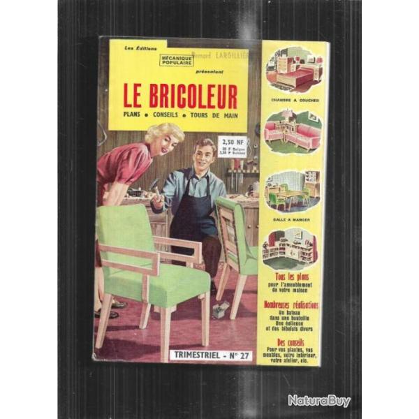 le bricoleur 27 par m�canique populaire 1960, ameublement salle � manger, construire une b�tonni�re
