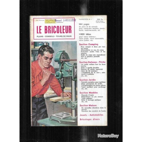 le bricoleur 6 par m�canique populaire 1955 , catamaran p�dales, meubles, nichoir chauffant , limes