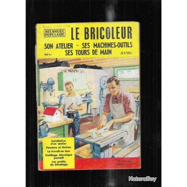 le bricoleur r m�canique populaire 1953 , hors s�rie au n 90 de m�canique populaire