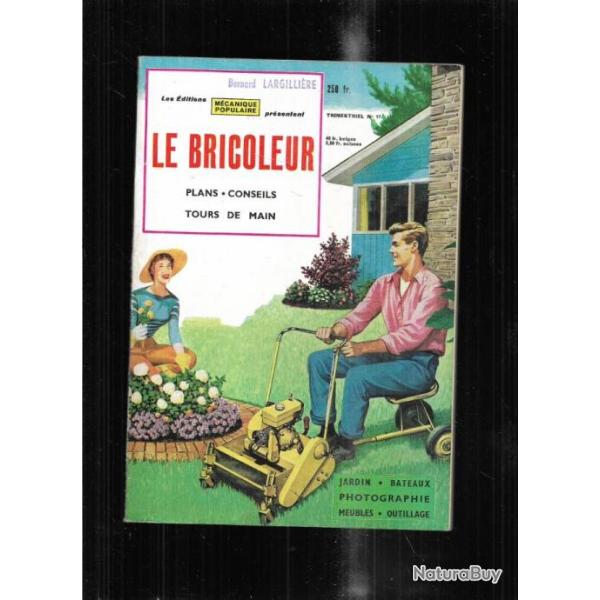 le bricoleur 17 par m�canique populaire 1958, petit mobilier, jardinage, mangeoire oiseaux,