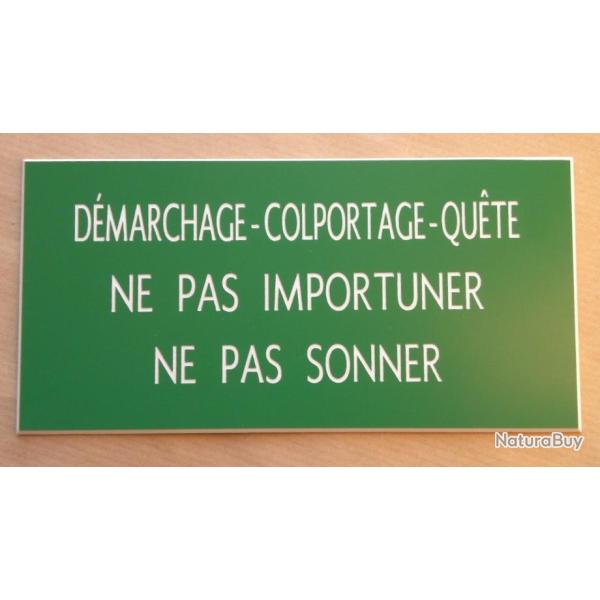 panneau adh�sif "D�MARCHAGE-COLPORTAGE-QU�TE NE PAS IMPORTUNER-NE PAS SONNER" vert format 15x30 cm