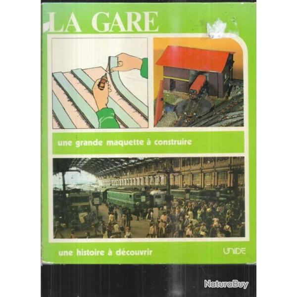 la gare une grande maquette � construire une histoire � d�couvrir
