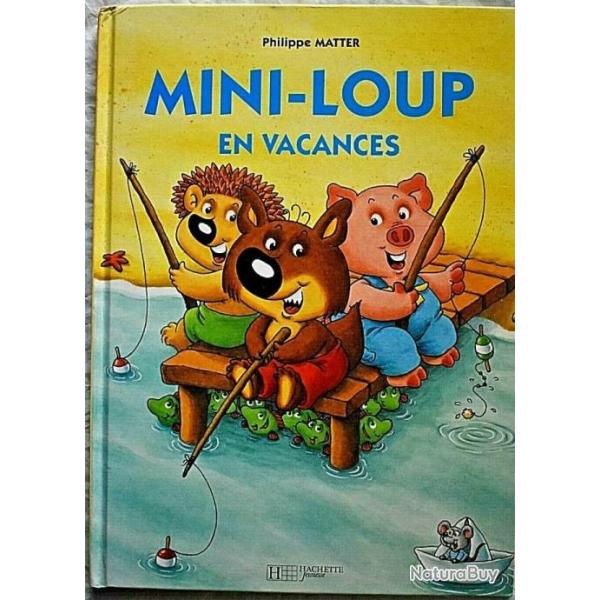 Mini-Loup en vacances - Philippe Matter