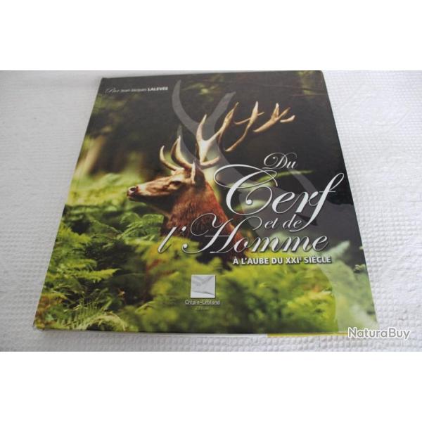 Du cerf et de l'homme � l'aube du 21eme siecle