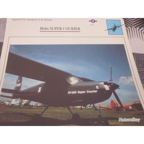 FICHE  AVIATION  TYPE  APPAREIL  DE TRANSPORT LIAISON /  HELIO  SUPER COURIER   USA