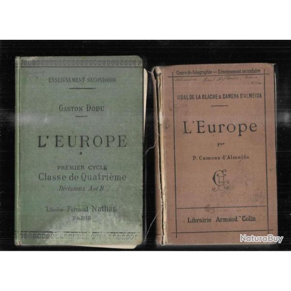 l'europe de gaston dodu 1904 et l'europe par camena d'almeida 1901 Scolaires anciens , tat