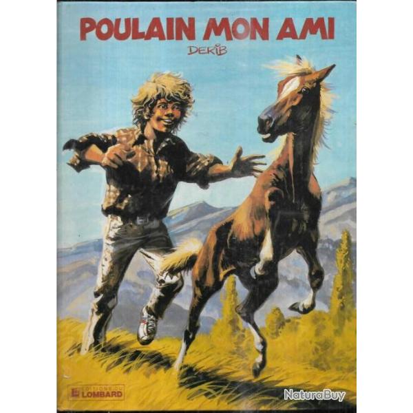 poulain mon ami de derib   bd