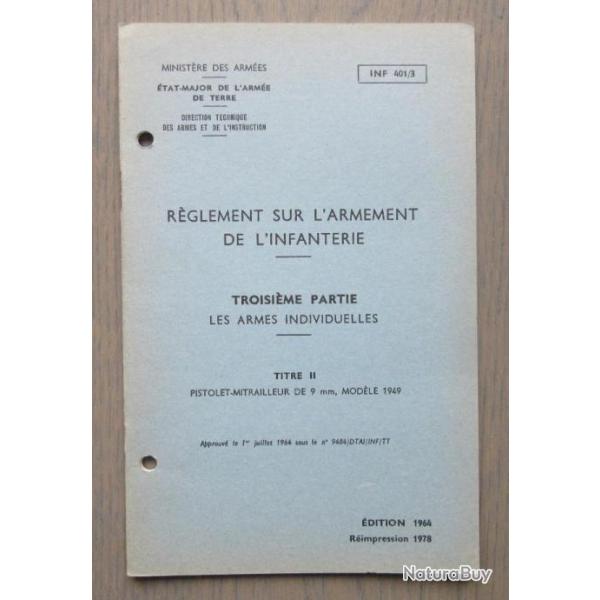 RARE GUIDE TECHNIQUE PISTOLET MITRAILLEUR MLE 49 ( INF 401/3 )