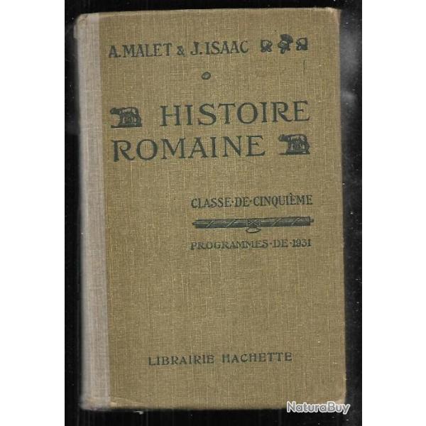 histoire romaine classe de cinqui�me , a.malet & j.isaac  Scolaire ancien 1931
