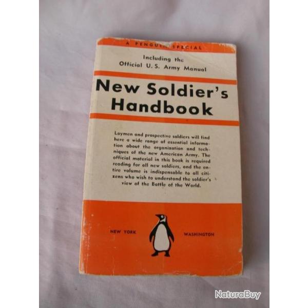WW2 US MANUEL D'APPRENTISSAGE AM�RICAIN DU NOUVEAU SOLDAT 1942 " NEW SOLDIERS HANDBOOK "