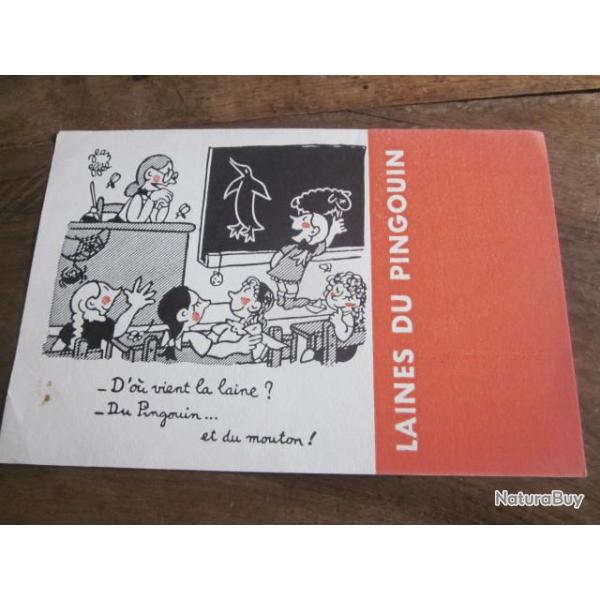 BUVARD PUBLICITAIRE  LAINE DU PIGOUIN