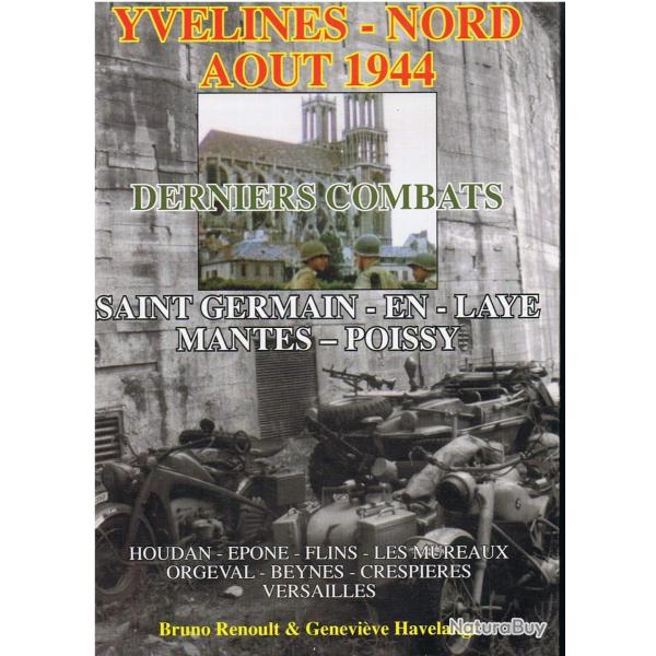 Derniers combats - Aout 1944 - Yvelines Nord et4