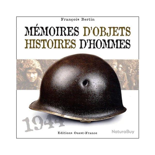 Livre Mmoires d'objets, Histoires d'Hommes de F. Bertin et 7