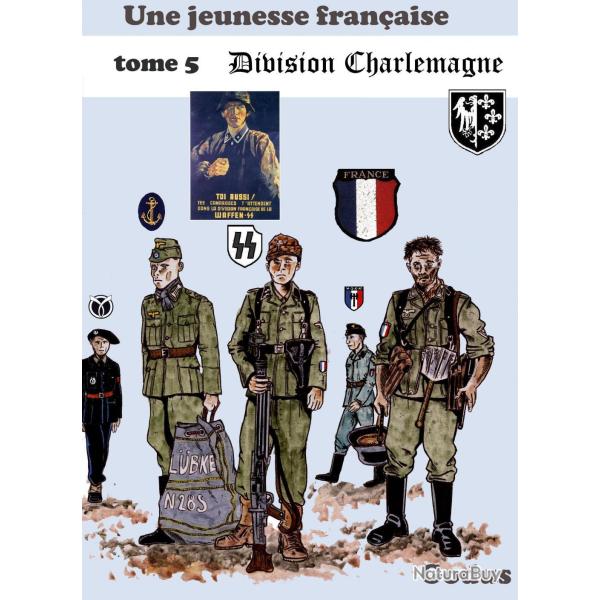 BD Une jeunesse fran�aise Tome 5 Division Charlemagne de Godus et10