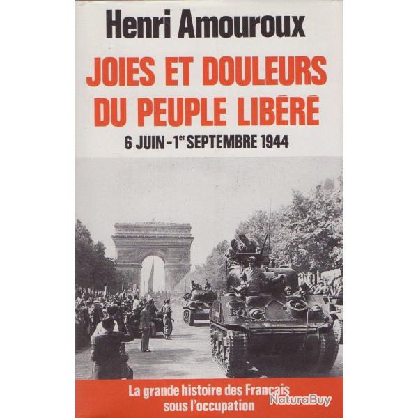 Livre Joies et douleurs du peuple libr de H. Amouroux et12