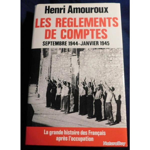 Livre Les r�glements de comptes de H. Amouroux et13