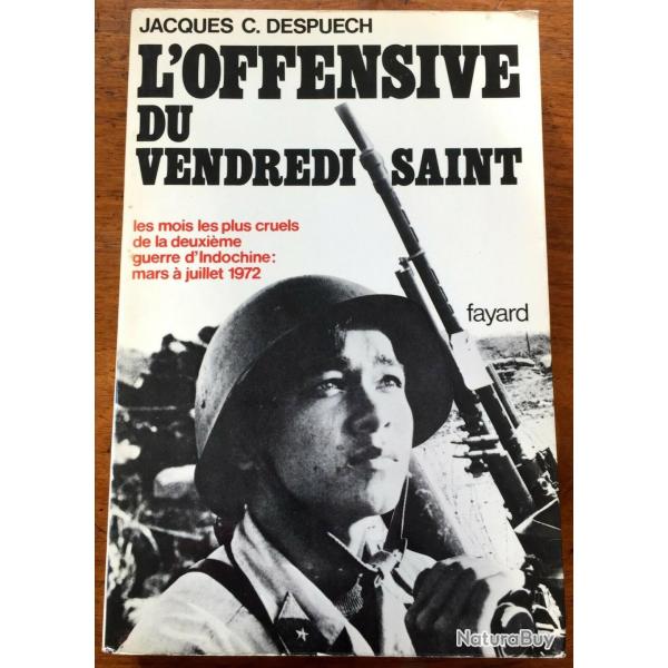 Livre L'offensive du Vendredi Saint de J.C. Despuech et13