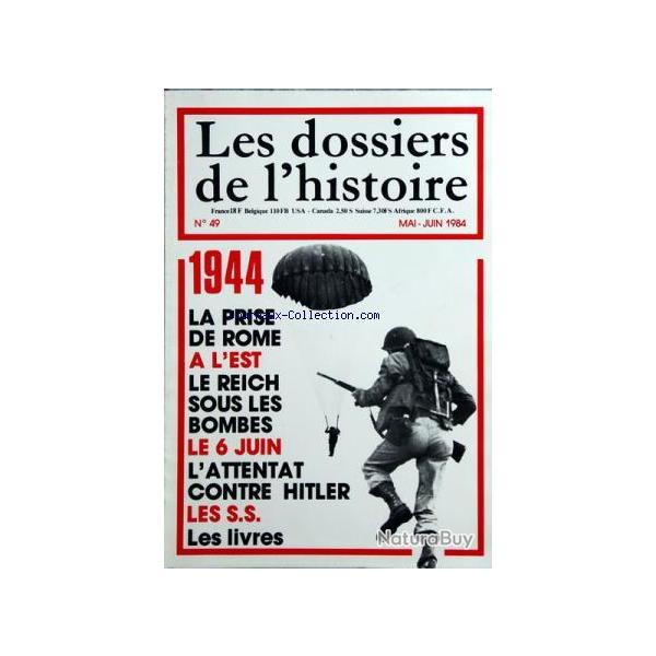 Livre les dossiers de l'histoire No49 - MaiJuin 1984 et13