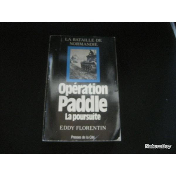livre Op�ration Paddle de E. Florentin et13