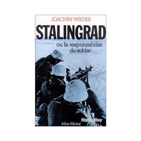 Livre Stalingrad ou la responsabilit� du soldat de J. Wieber et13