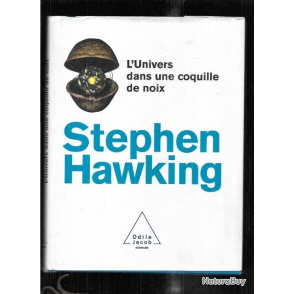 l'univers dans une coquille de noix de stephen hawkins