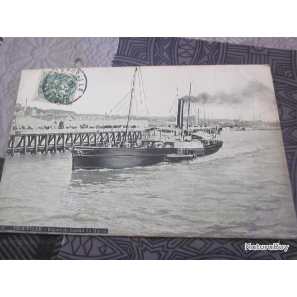 CP  TROUVILLE DEPART DU BATEAU  DU HAVRE