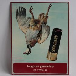 Plaque publicitaire Cartouches de Chasse Standard