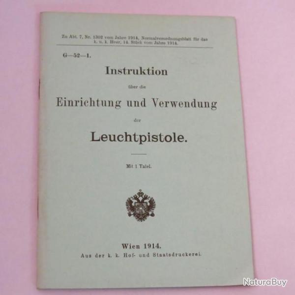 Livre d'instruction Lance fuse Leuchtpistole 1914 et16