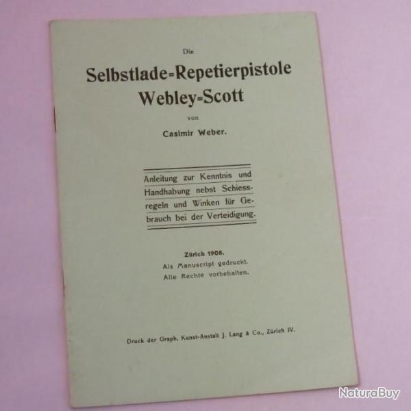 Livre d'instruction pistolet Webley Scott 7.65 et16