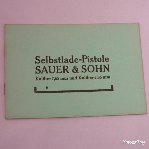 Livre d'instruction pistolet  Sauer et Sohn 6.35 ou 7.65 et16