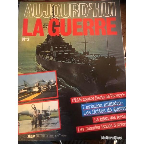 Revue Aujourd'hui la guerre 3 : OTAN contre Pacte de Varsovie et17